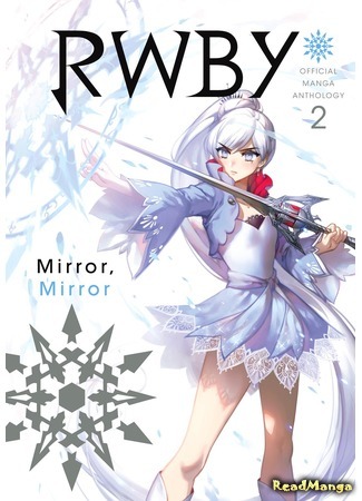 манга RWBY: Официальная Антология Манги (RWBY: Official Manga Anthology) 16.06.20