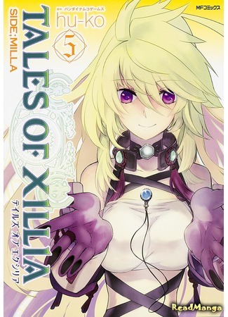 манга Сказания Зиллии — Сторона Миллы (Tales of Xillia – Side; Milla) 12.02.21