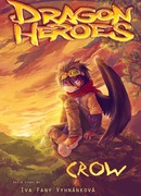 Дракон-герой: Ворон