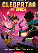 Клеопатра в космосе, Книга вторая: Вор и меч
