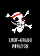 Low-Grade Pirates