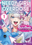 Needy Girl Over Dose - Run With My Sick