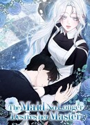 Горничная больше не хочет его видеть