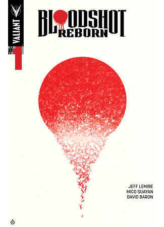 манга Бладшот Перерождение (Bloodshot Reborn) 14.01.25